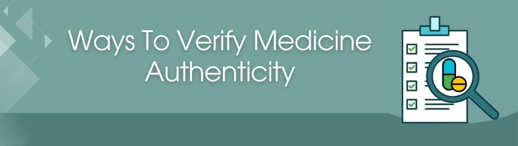 Medicine Authenticity