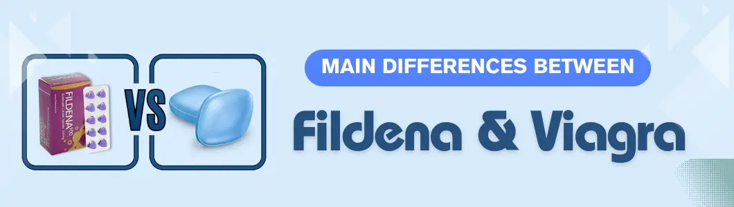 Fildena And Viagra