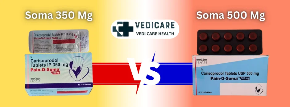 Soma 350 Mg Vs. Soma 500 Mg
