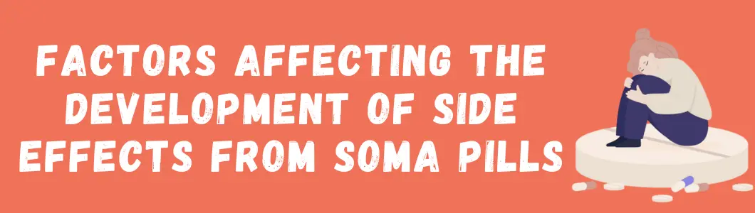 Side Effects From Soma Pills