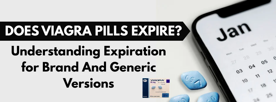 Does Viagra Pills Expire
