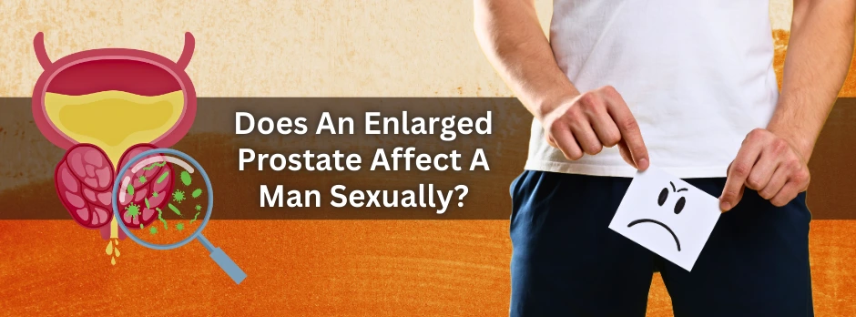 can-a-swollen-prostate-cause-erectile-dysfunction