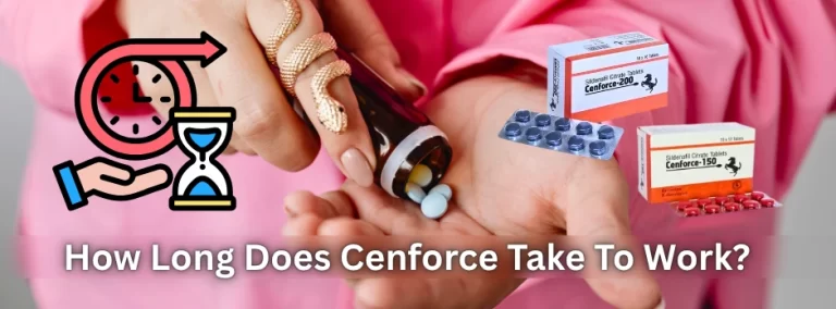 how-long-does-cenforce-take-to-work