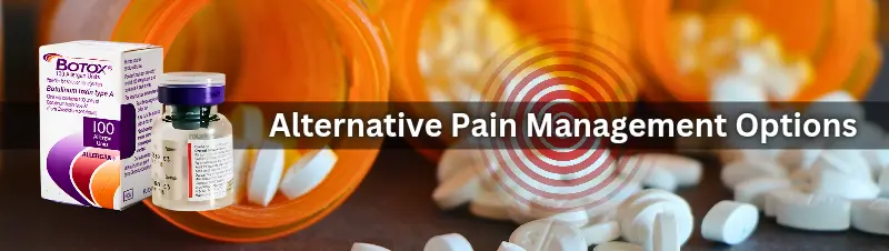 Alternative Pain Management Options