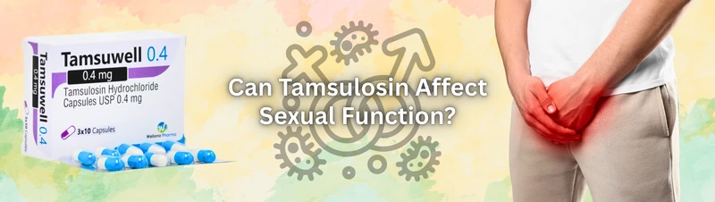 Can Tamsulosin Affect Sexual Function